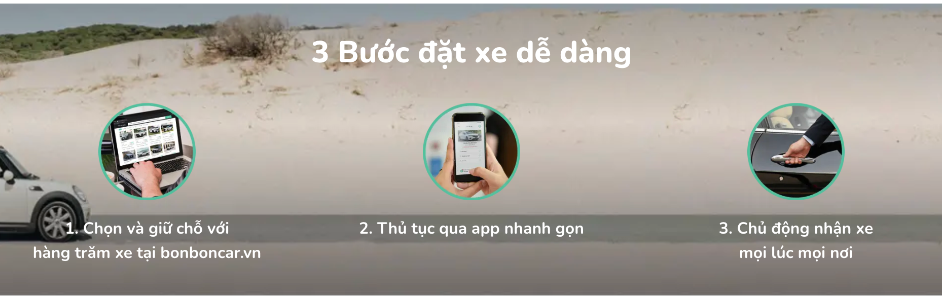 Quy trình nhận xe tự lái tại BonbonCar, nhanh chóng và tiện lợi.