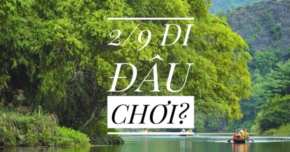 Top 10 Địa Điểm Du Lịch 2/9 Cho Chuyến “Đưa Nhau Đi Trốn” Hoàn Hảo post image
