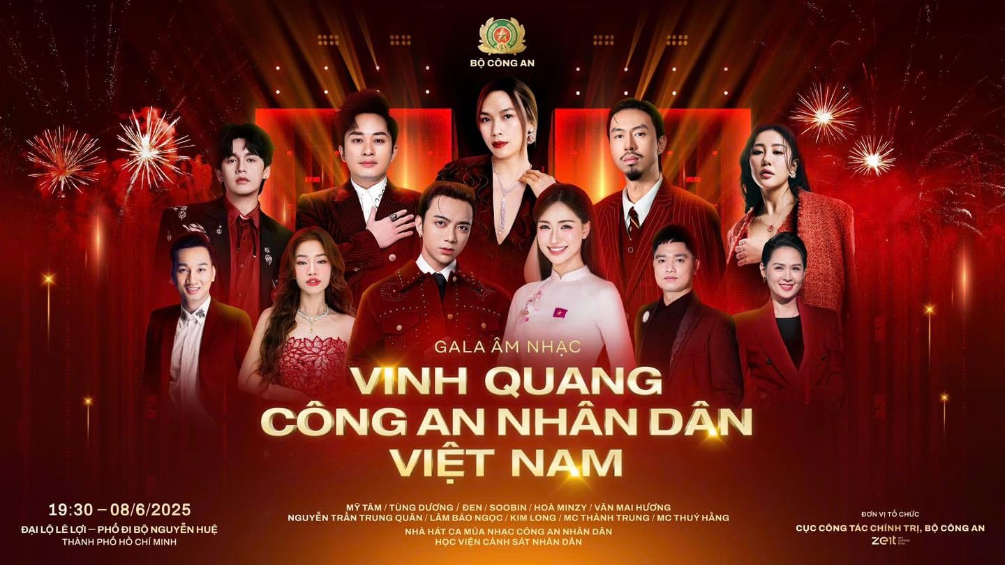 Gala Vinh Quang CAND 2025 Bùng Nổ Với Dàn Sao Hot Nhất V-Pop: Soobin, Đen, Tùng Dương, Hòa Minzy,..