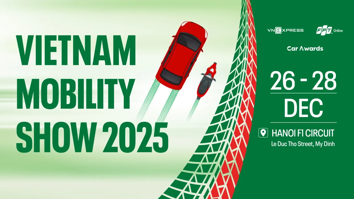 Vietnam Mobility Show 2025: Sự kiện ô tô - xe máy lớn nhất năm sẽ diễn ra tại Hà Nội cuối tháng 12