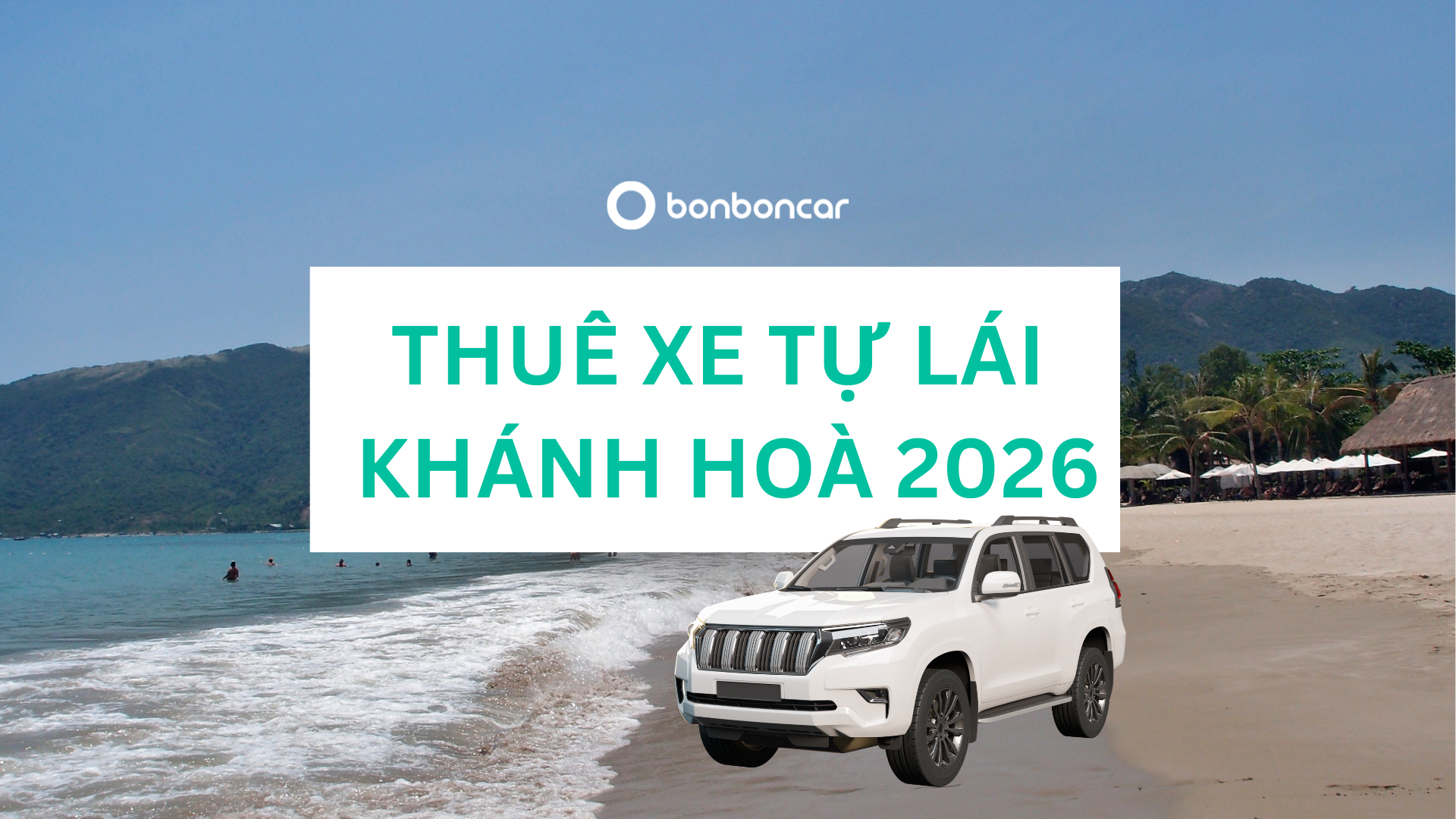 Bảng Giá Thuê Xe Tự Lái Khánh Hòa 2026: Xe Đời Mới, Giao Xe Tận Sân Bay